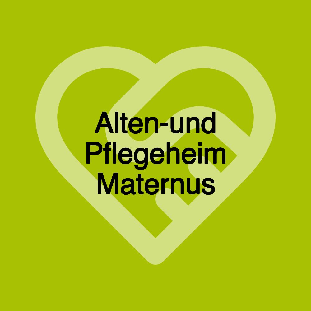 Alten-und Pflegeheim Maternus