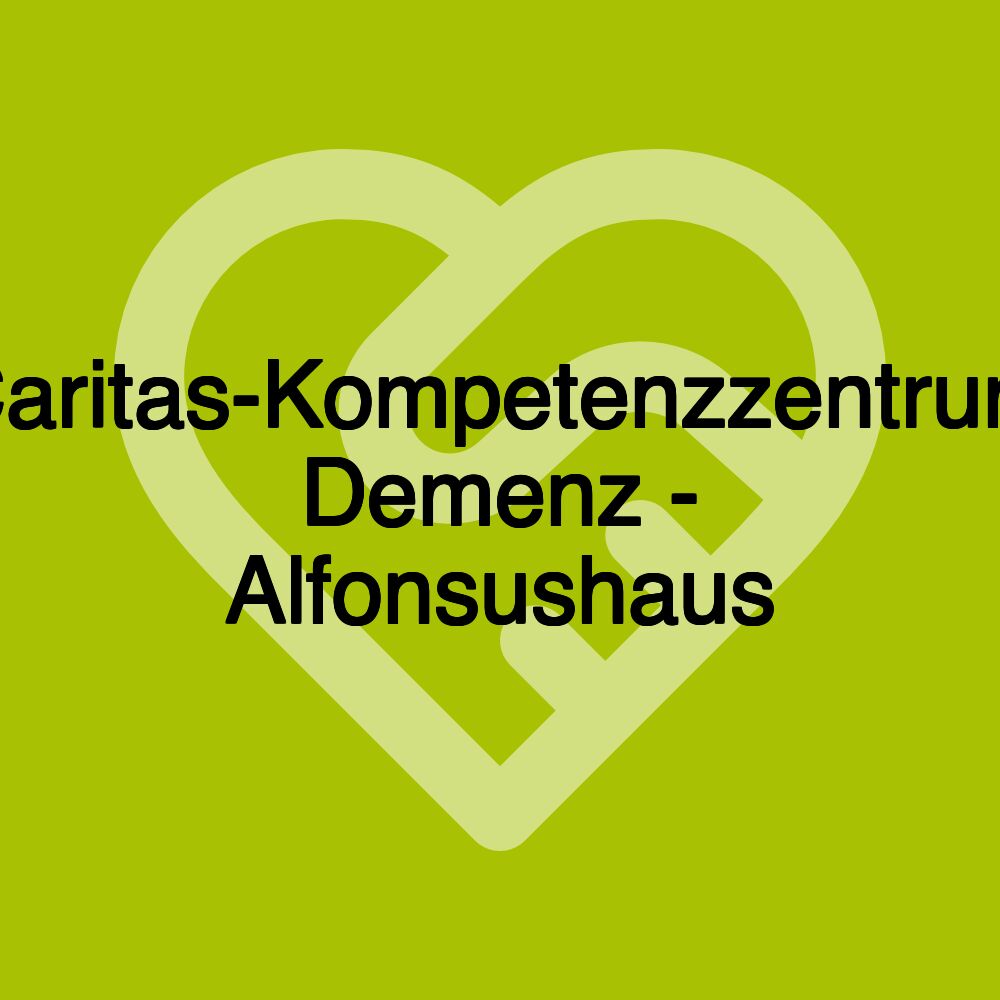 Caritas-Kompetenzzentrum Demenz - Alfonsushaus