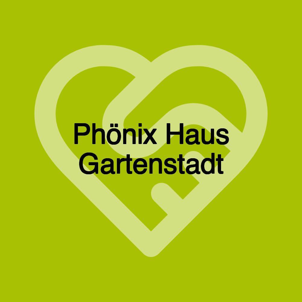 Phönix Haus Gartenstadt