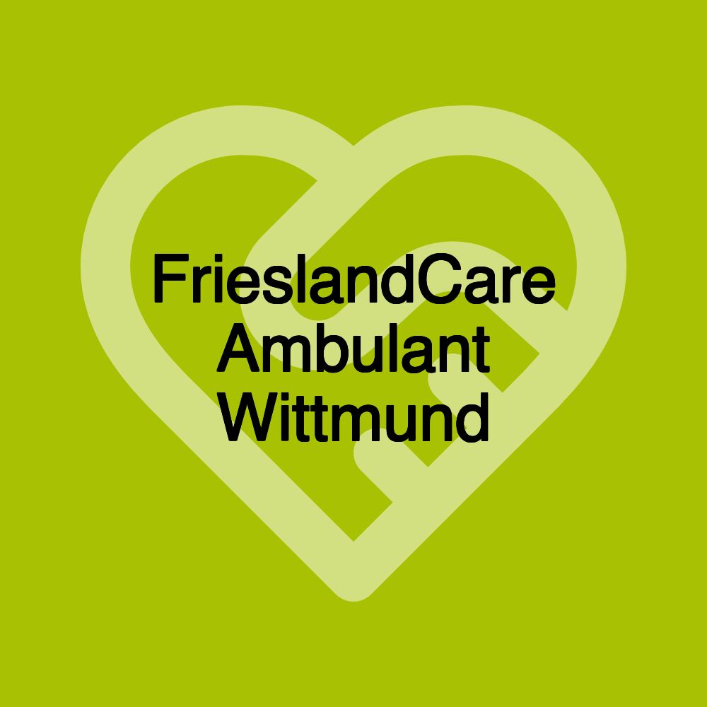 FrieslandCare Ambulant Wittmund