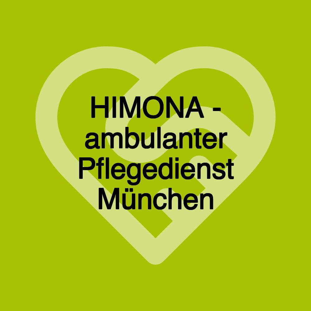 HIMONA - ambulanter Pflegedienst München