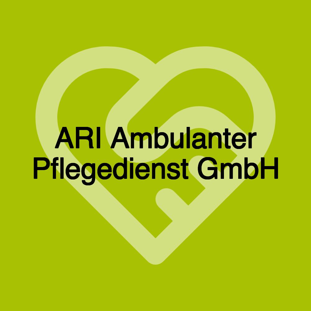 ARI Ambulanter Pflegedienst GmbH