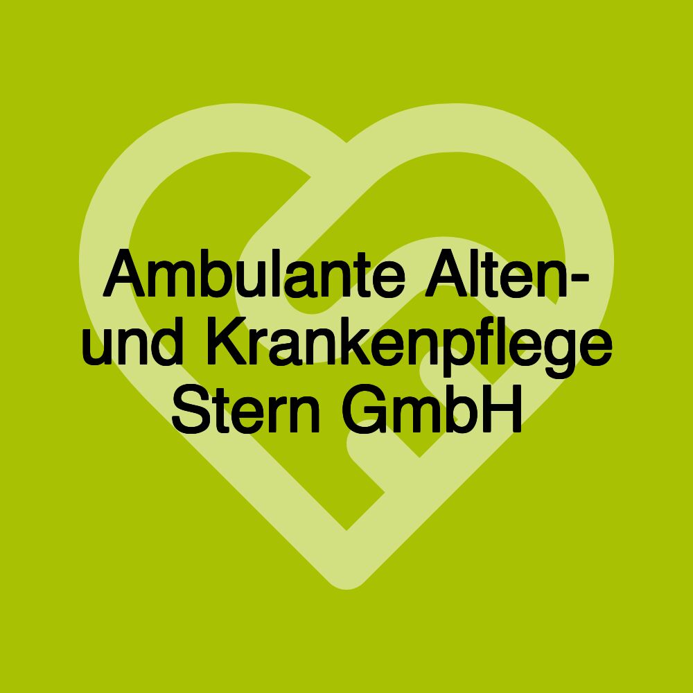 Ambulante Alten- und Krankenpflege Stern GmbH
