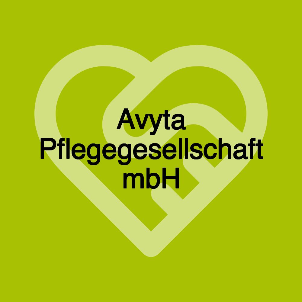 Avyta Pflegegesellschaft mbH