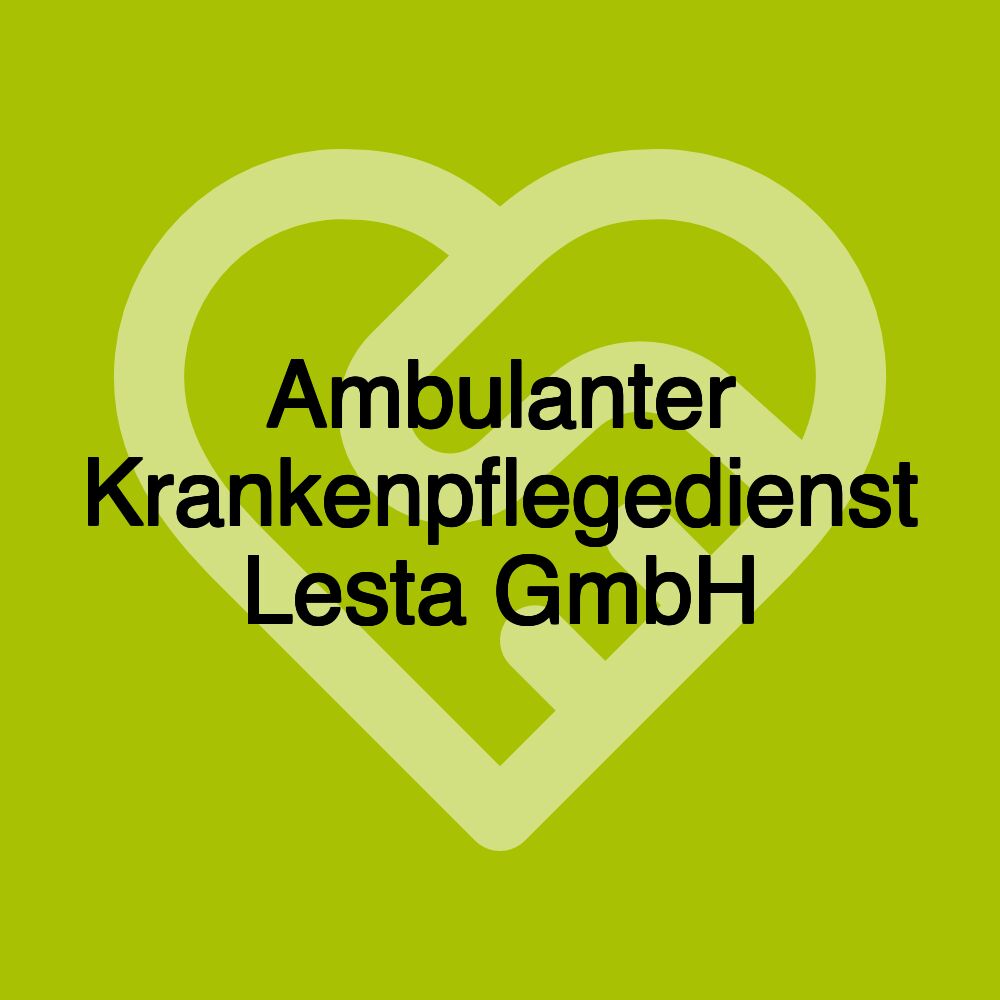 Ambulanter Krankenpflegedienst Lesta GmbH