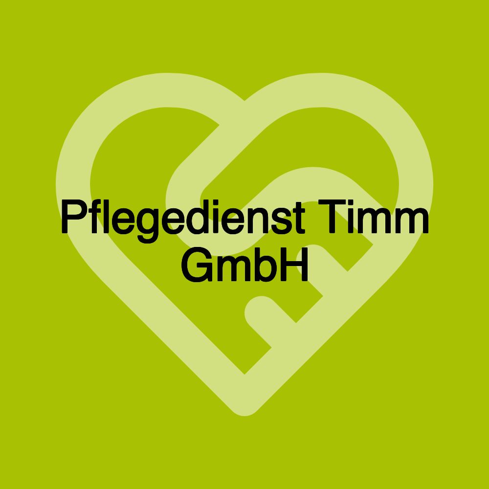 Pflegedienst Timm GmbH