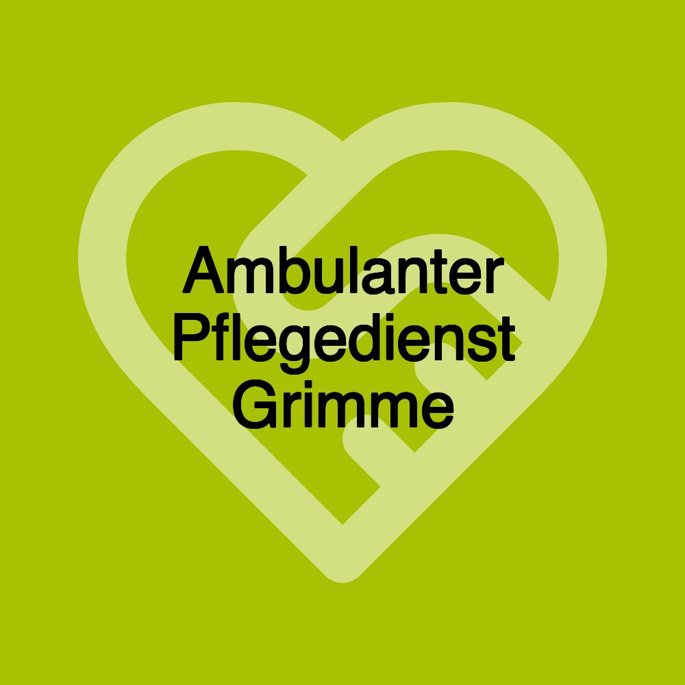 Ambulanter Pflegedienst Grimme