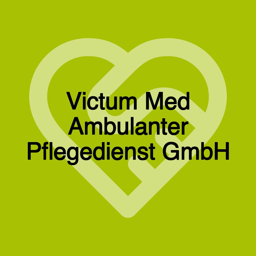 Victum Med Ambulanter Pflegedienst GmbH