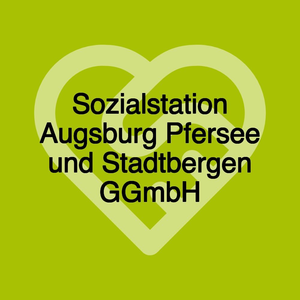 Sozialstation Augsburg Pfersee und Stadtbergen GGmbH