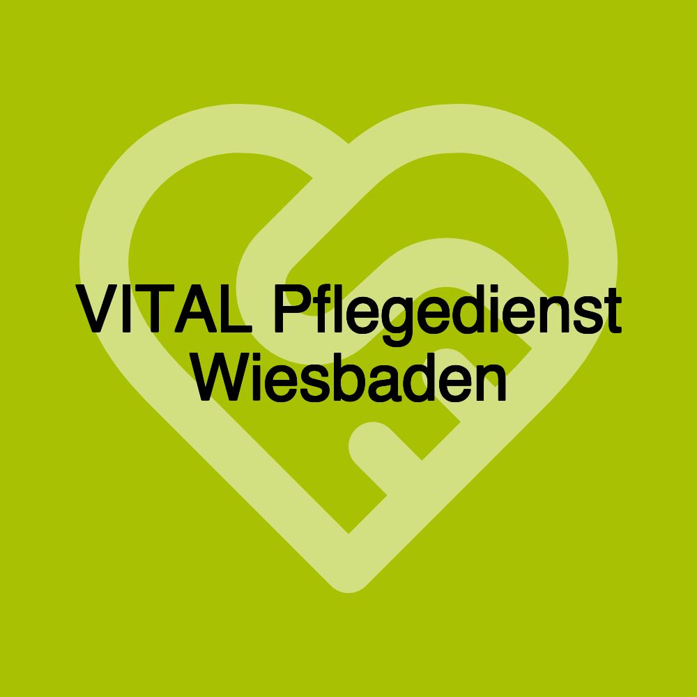 VITAL Pflegedienst Wiesbaden