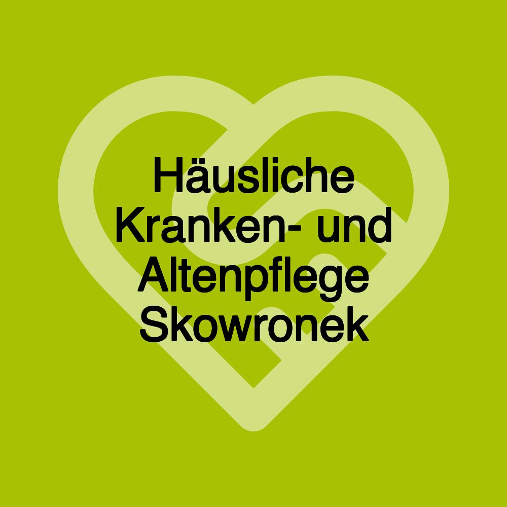Häusliche Kranken- und Altenpflege Skowronek