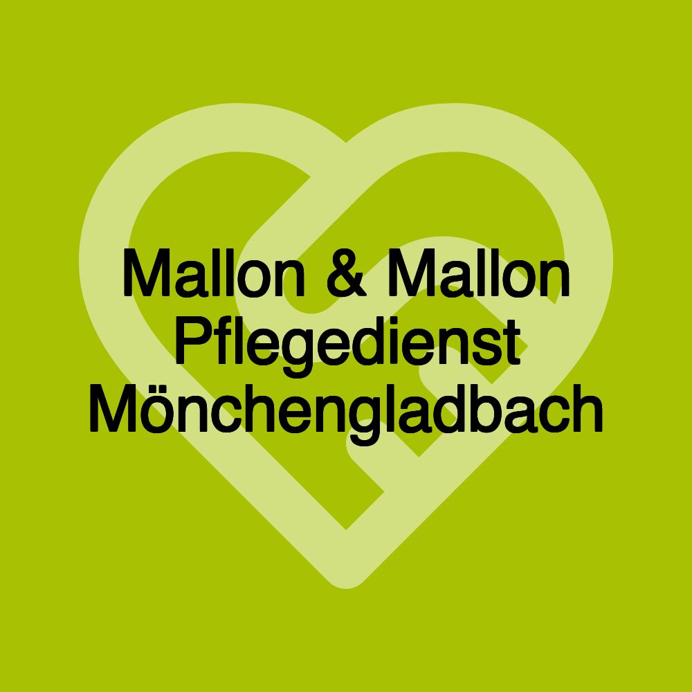 Mallon & Mallon Pflegedienst Mönchengladbach