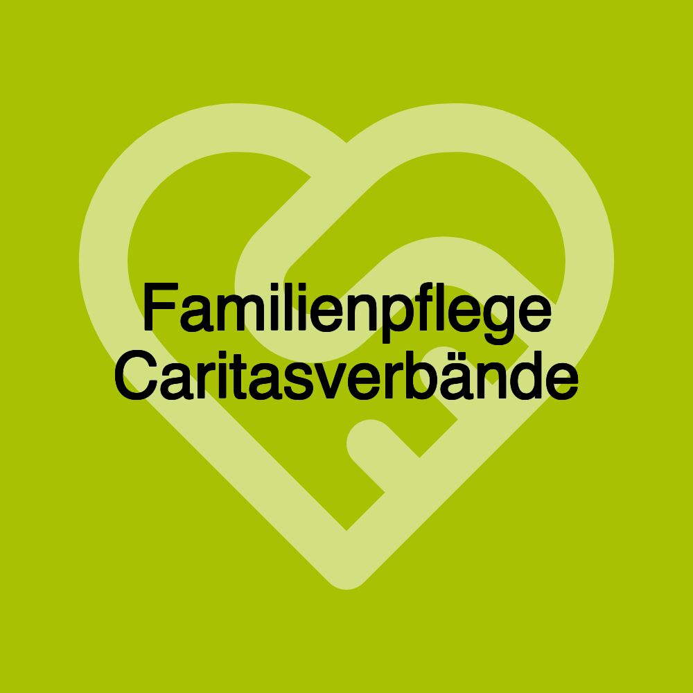 Familienpflege Caritasverbände