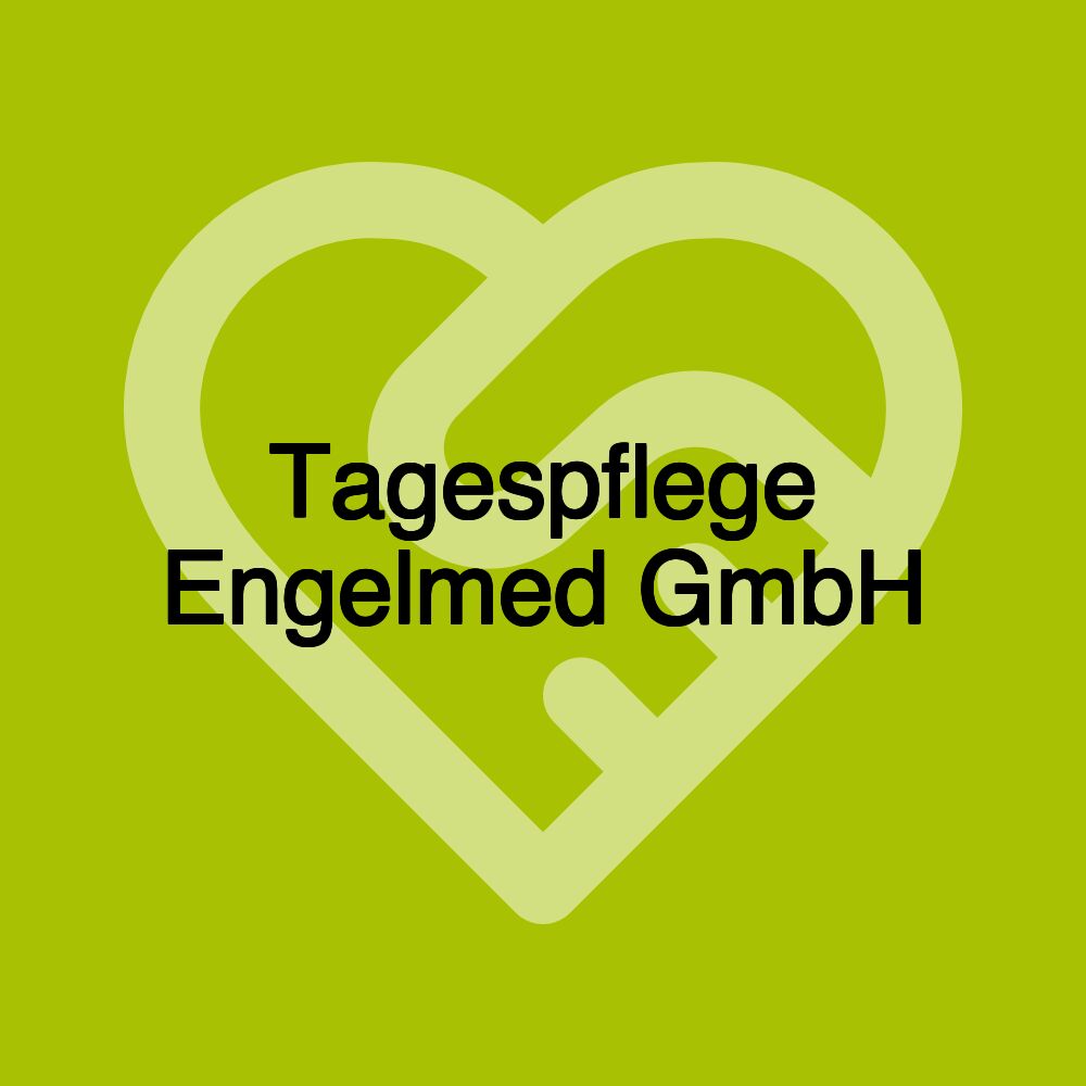 Tagespflege Engelmed GmbH
