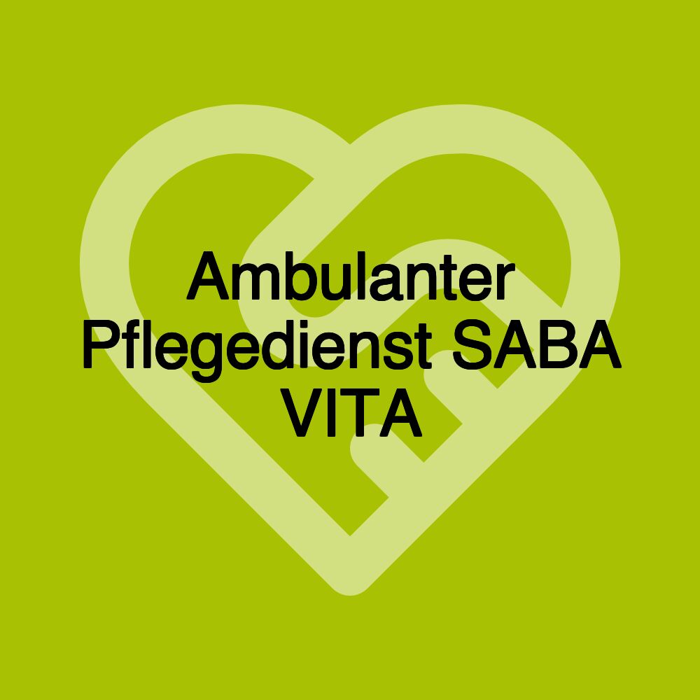 Ambulanter Pflegedienst SABA VITA