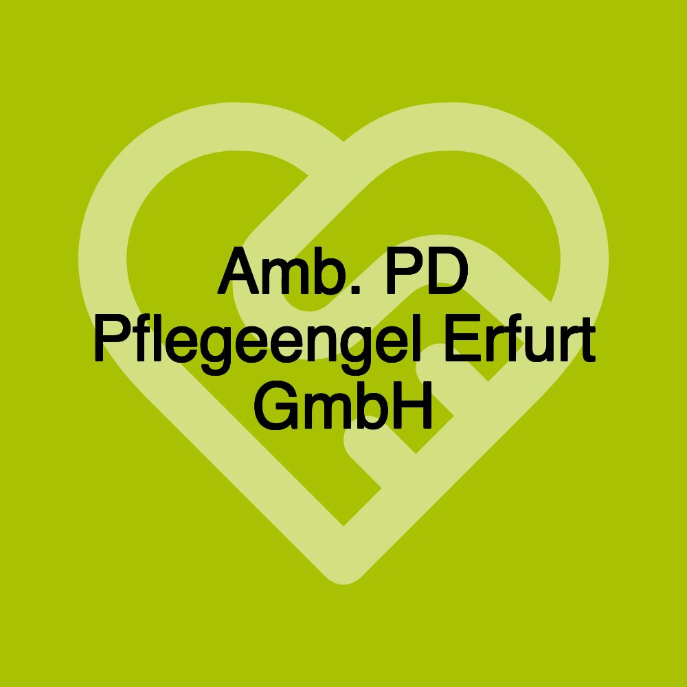 Amb. PD Pflegeengel Erfurt GmbH