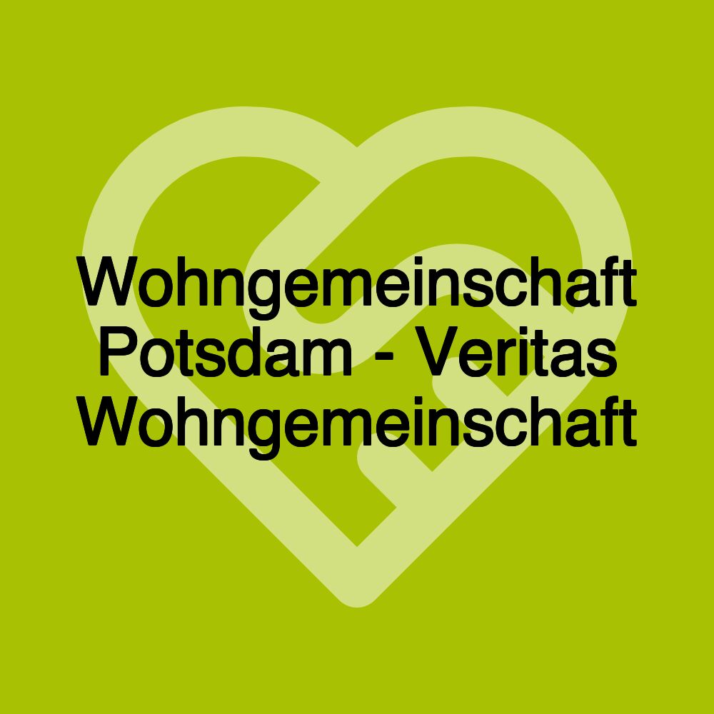 Wohngemeinschaft Potsdam - Veritas Wohngemeinschaft