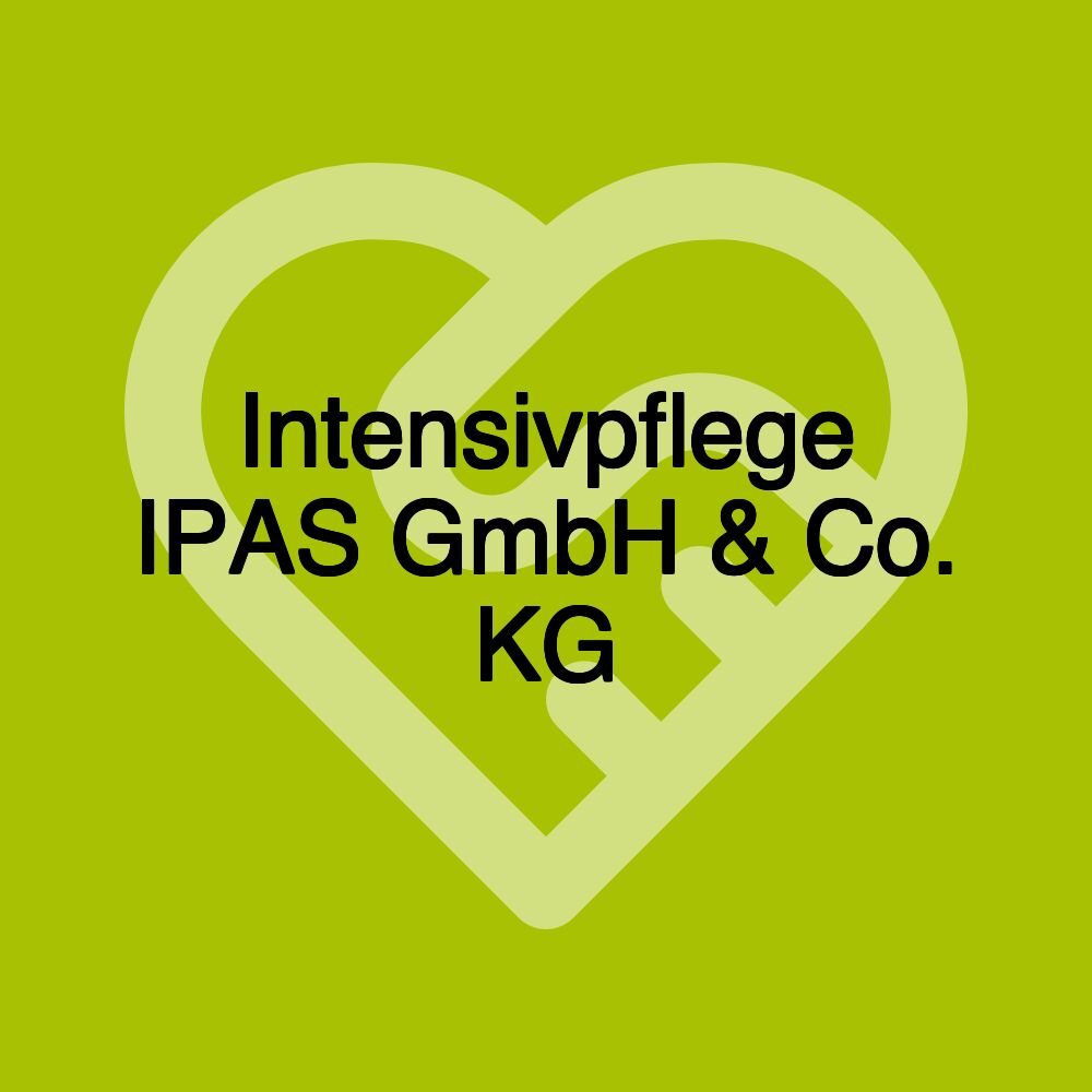 Intensivpflege IPAS GmbH & Co. KG