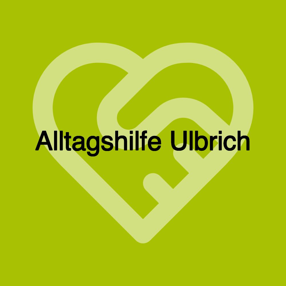 Alltagshilfe Ulbrich