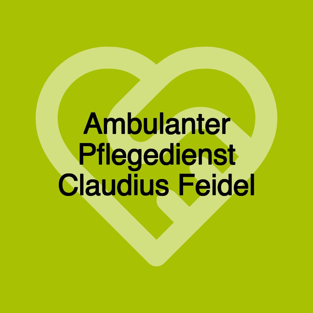 Ambulanter Pflegedienst Claudius Feidel