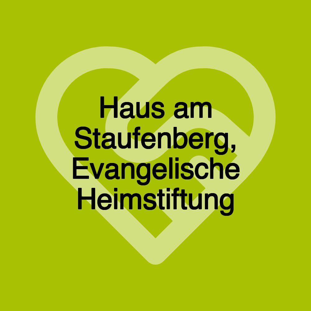 Haus am Staufenberg, Evangelische Heimstiftung