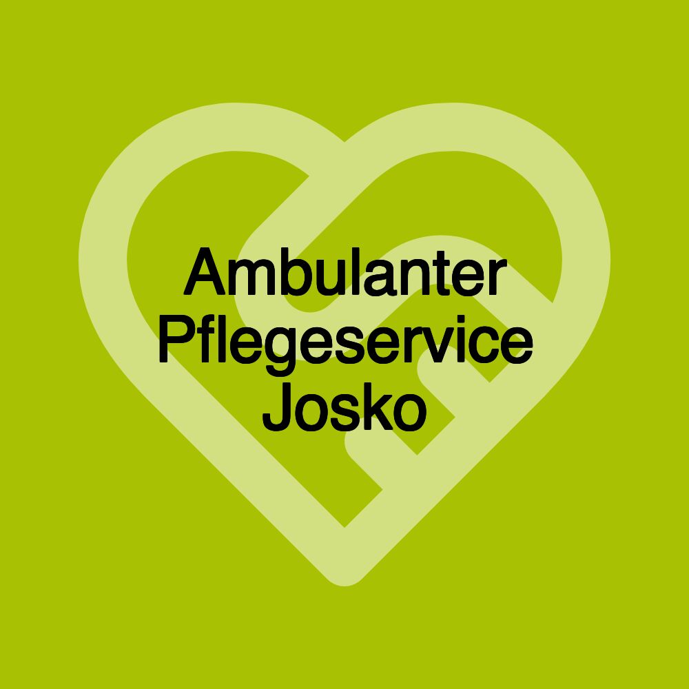 Ambulanter Pflegeservice Josko