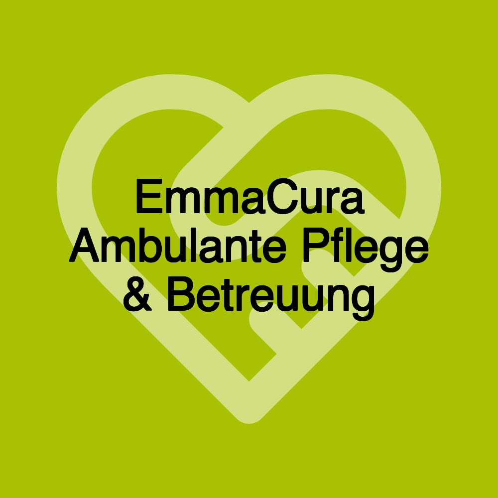 EmmaCura Ambulante Pflege & Betreuung