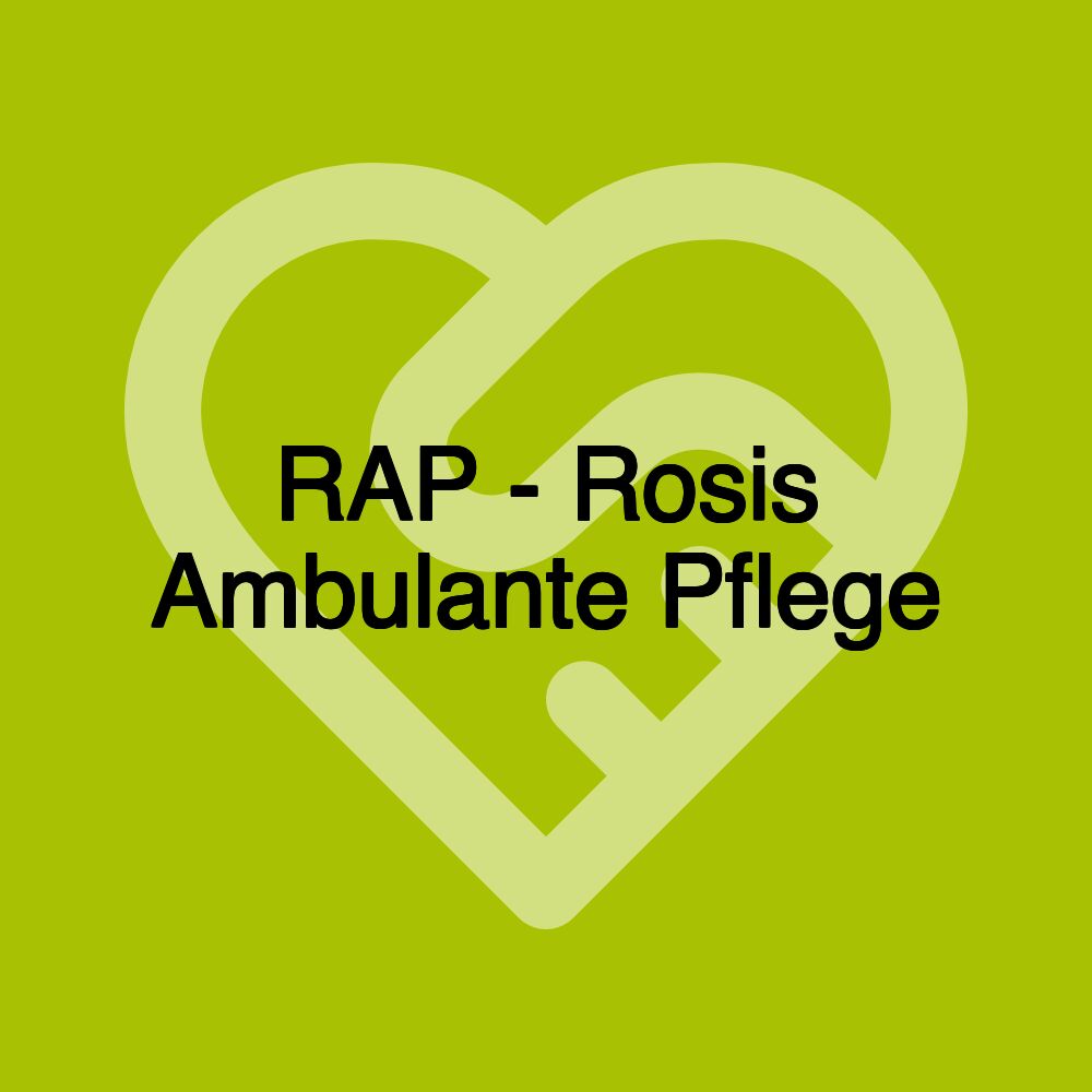 RAP - Rosis Ambulante Pflege