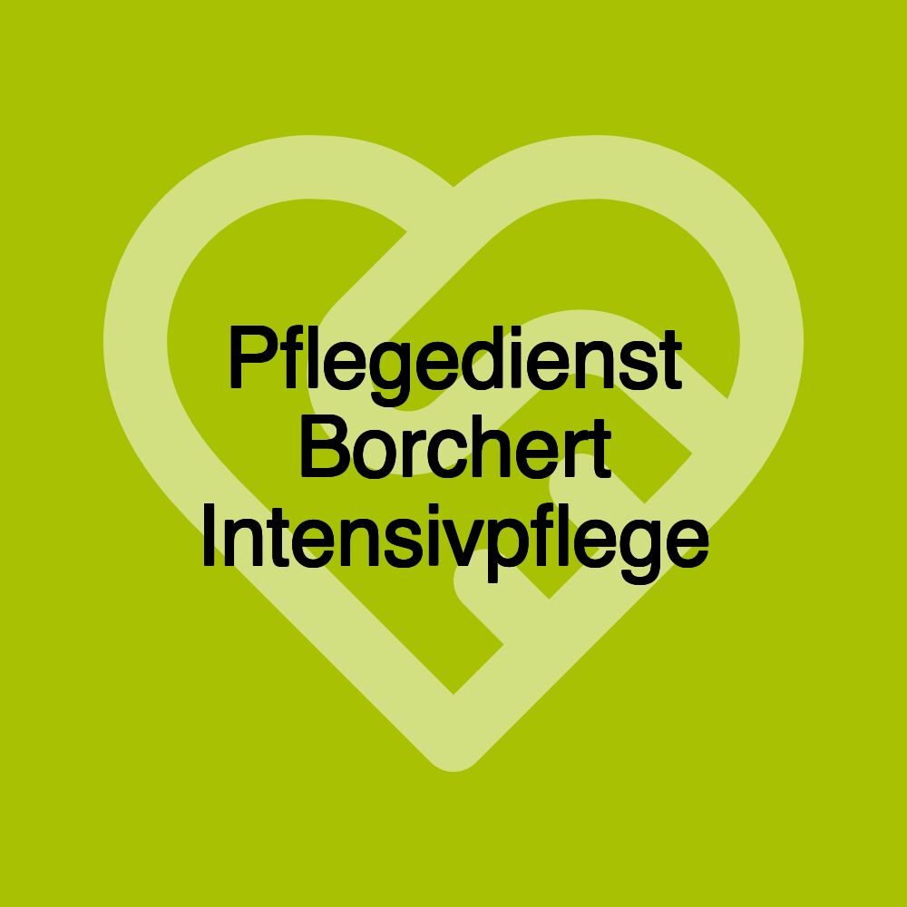 Pflegedienst Borchert Intensivpflege