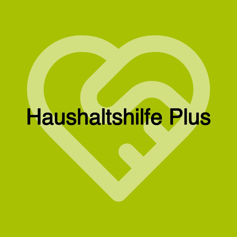 Haushaltshilfe Plus