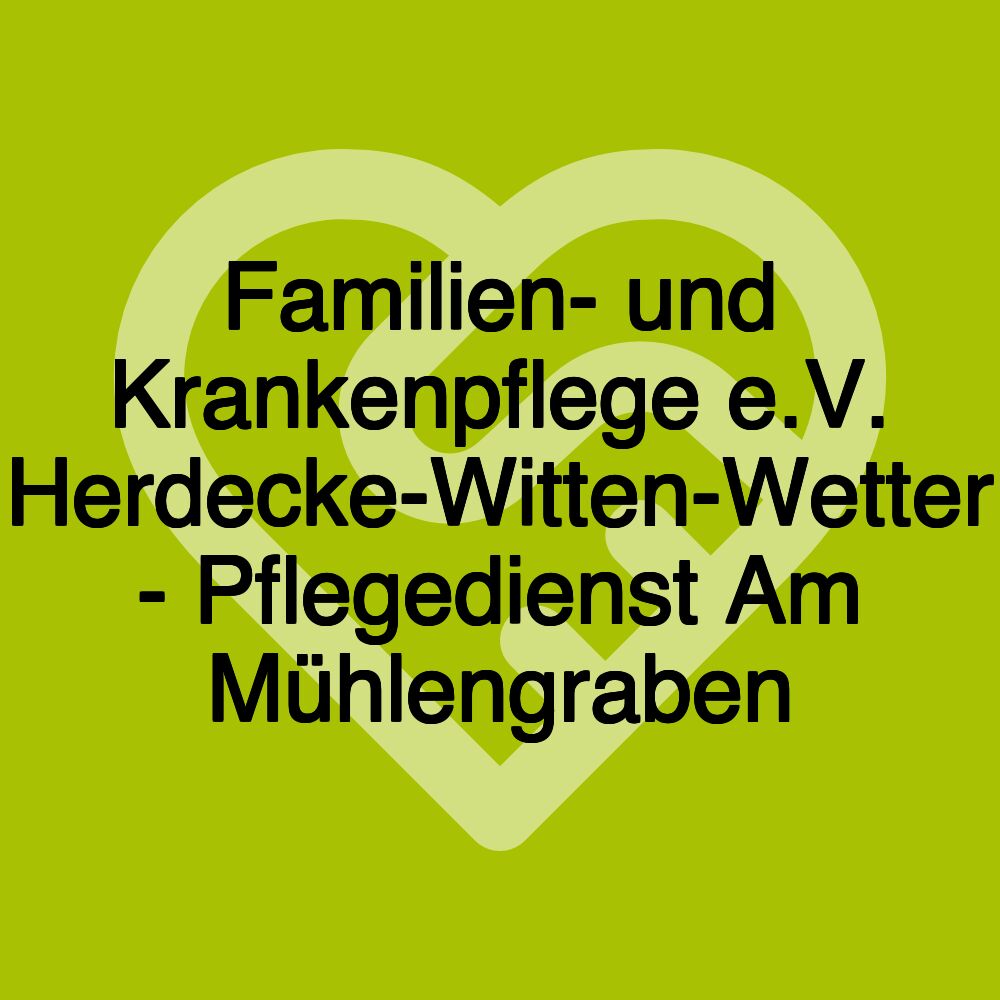 Familien- und Krankenpflege e.V. Herdecke-Witten-Wetter - Pflegedienst Am Mühlengraben