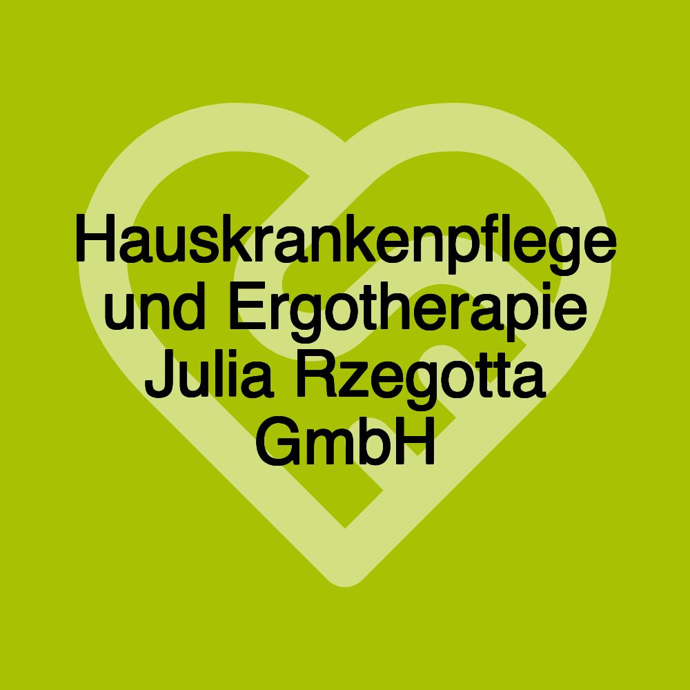 Hauskrankenpflege und Ergotherapie Julia Rzegotta GmbH