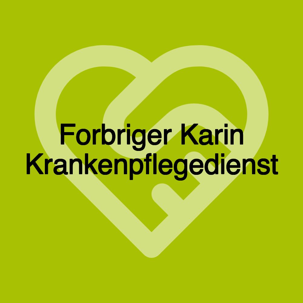 Forbriger Karin Krankenpflegedienst