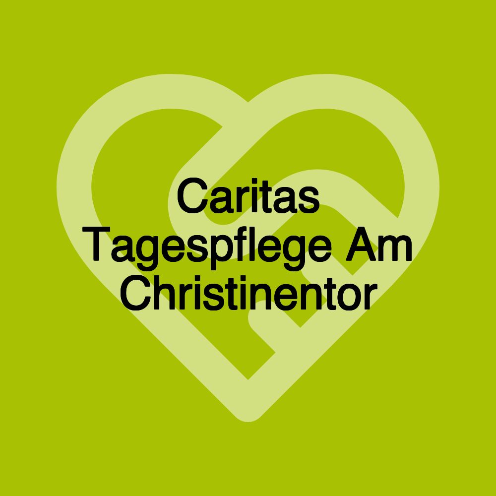 Caritas Tagespflege Am Christinentor