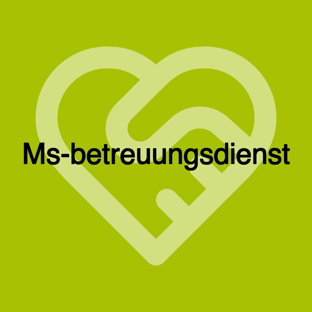 Ms-betreuungsdienst
