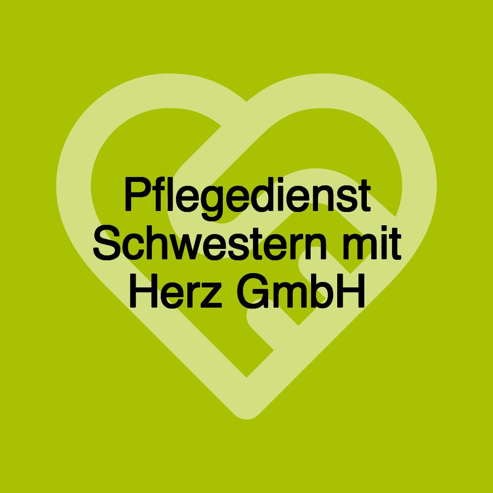 Pflegedienst Schwestern mit Herz GmbH