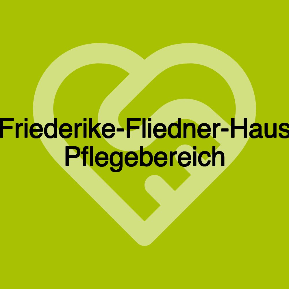 Friederike-Fliedner-Haus Pflegebereich