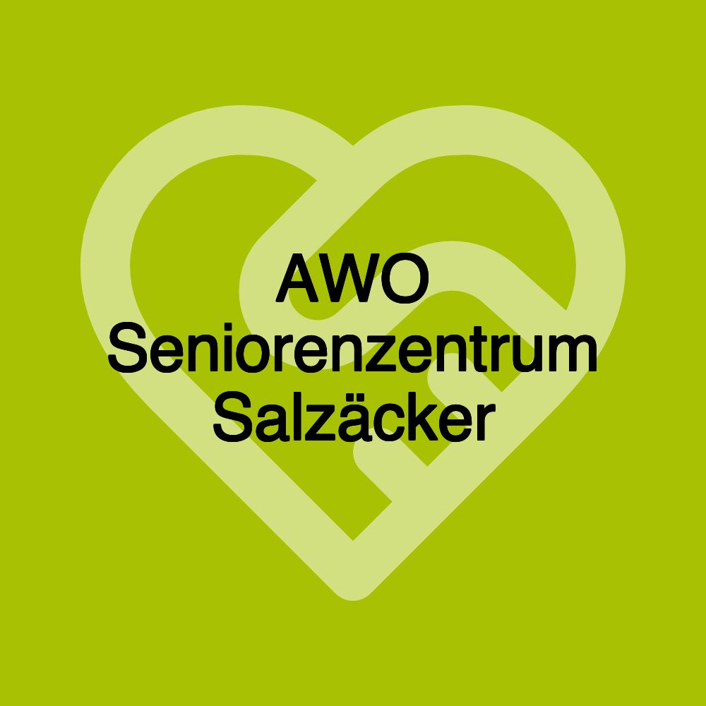 AWO Seniorenzentrum Salzäcker