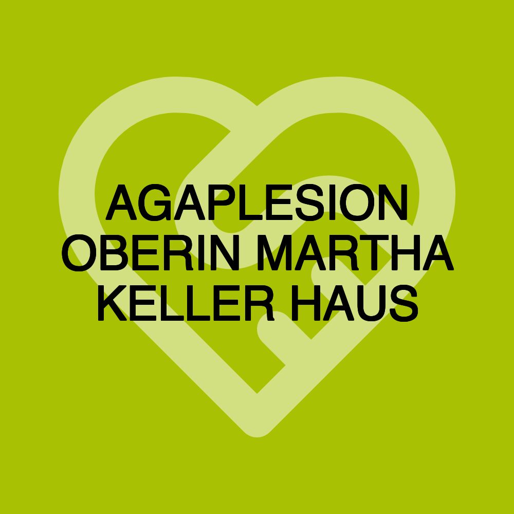 AGAPLESION OBERIN MARTHA KELLER HAUS