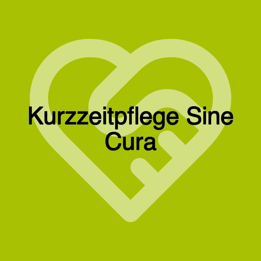 Kurzzeitpflege Sine Cura