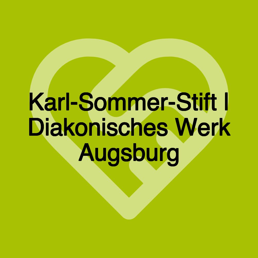 Karl-Sommer-Stift | Diakonisches Werk Augsburg