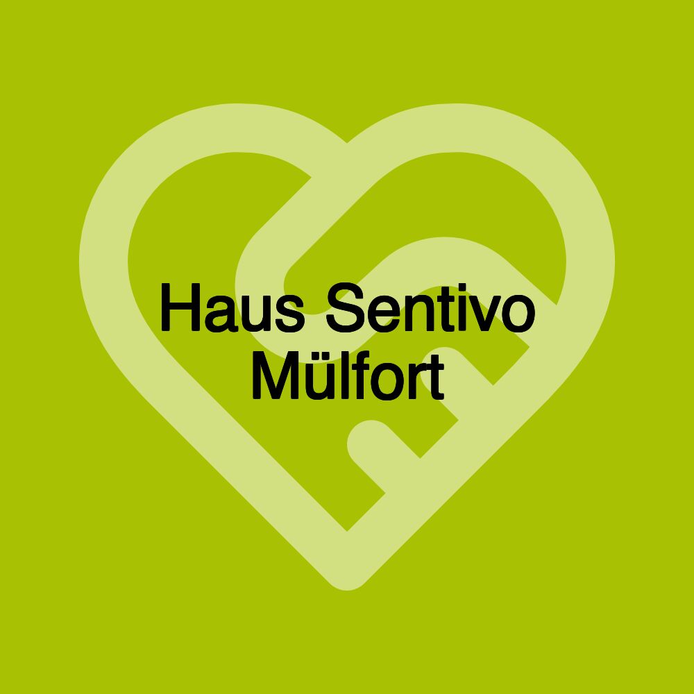 Haus Sentivo Mülfort
