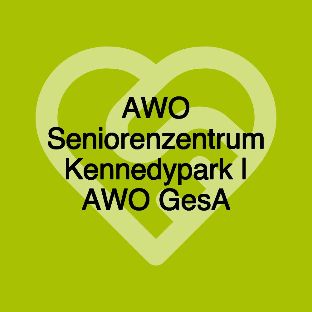 AWO Seniorenzentrum Kennedypark | AWO GesA