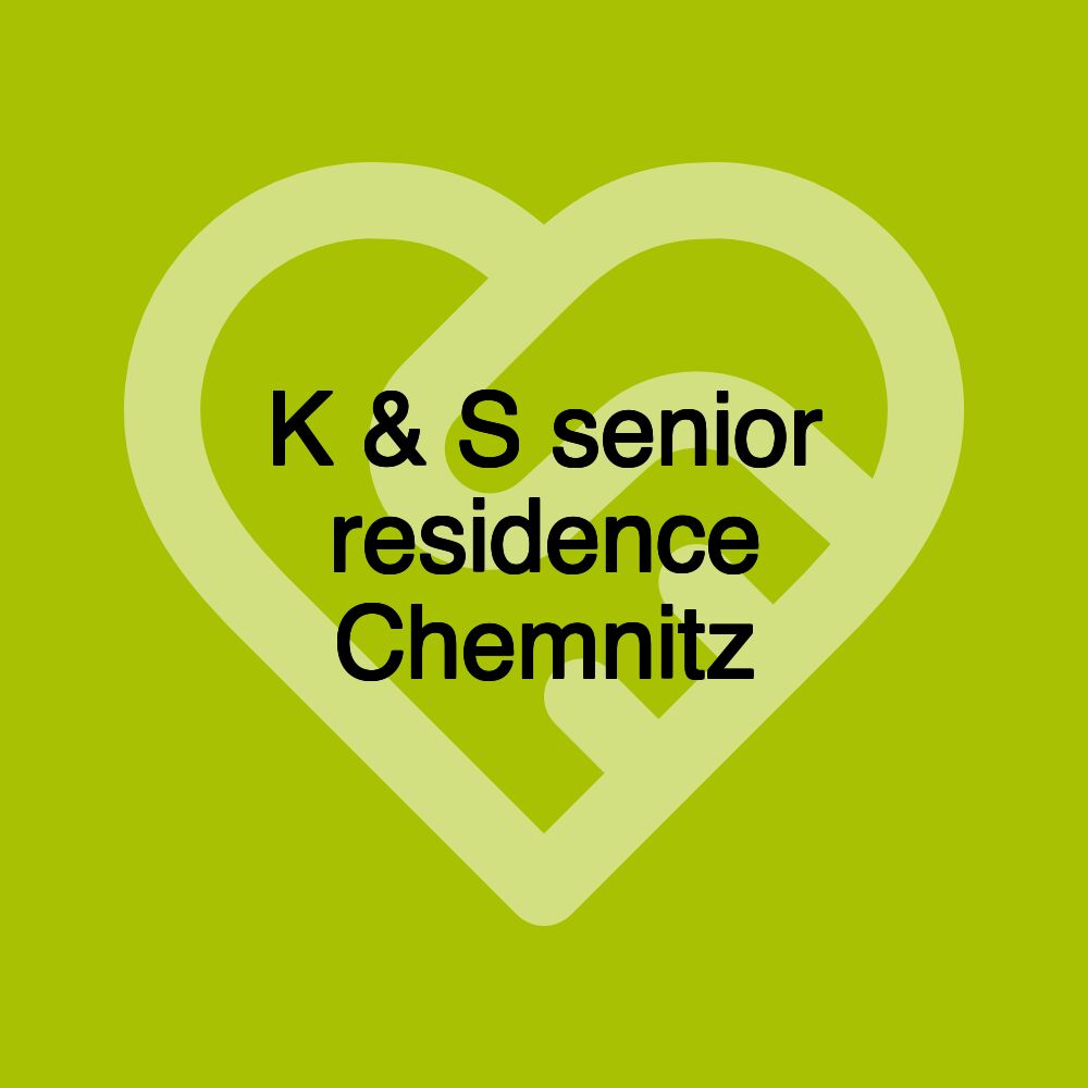 K & S senior residence Chemnitz