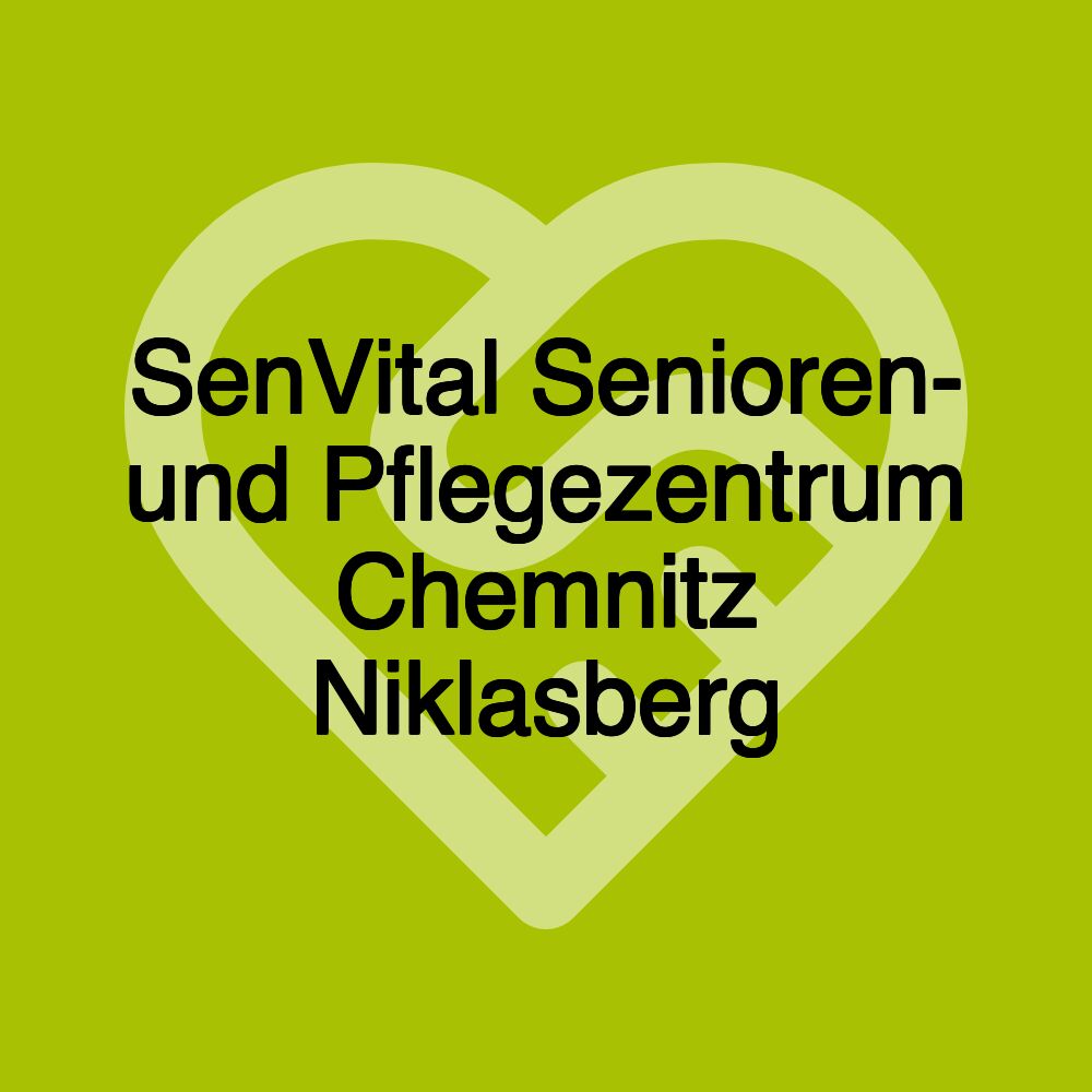 SenVital Senioren- und Pflegezentrum Chemnitz Niklasberg