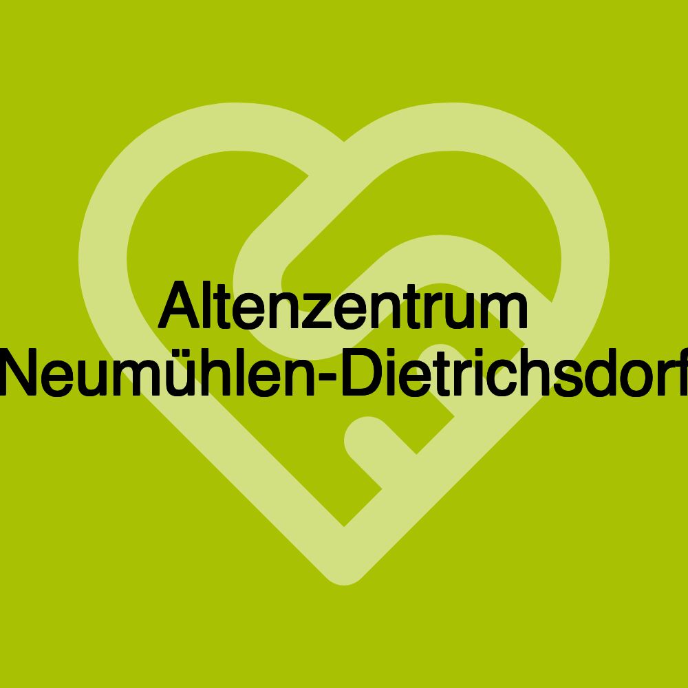 Altenzentrum Neumühlen-Dietrichsdorf