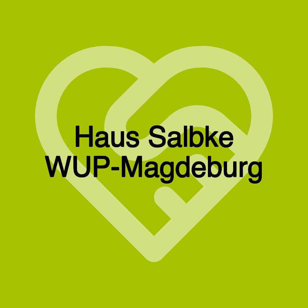 Haus Salbke WUP-Magdeburg