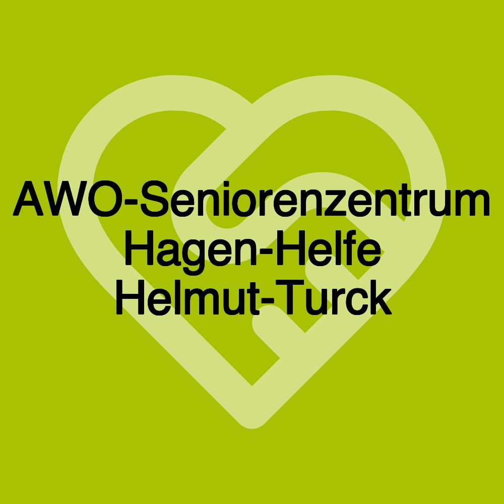 AWO-Seniorenzentrum Hagen-Helfe Helmut-Turck
