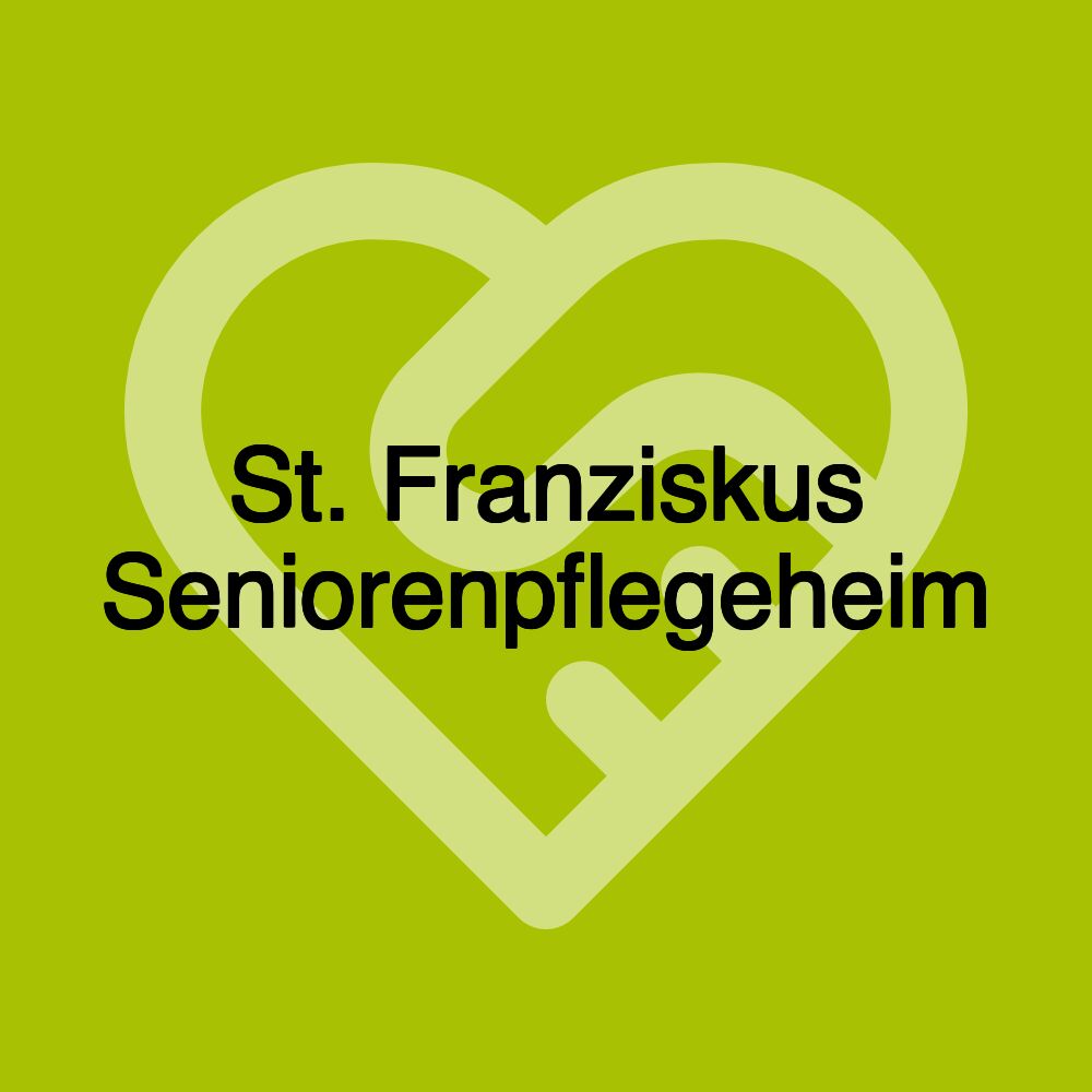 St. Franziskus Seniorenpflegeheim