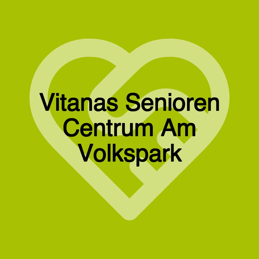 Vitanas Senioren Centrum Am Volkspark